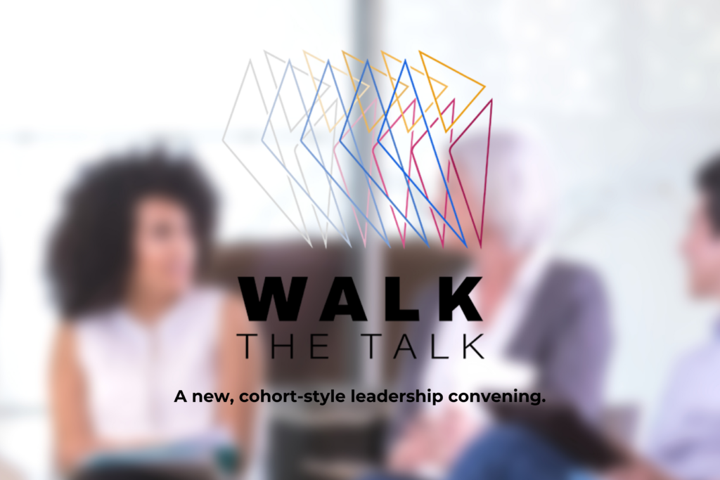 Announcing Walk the Talk, Edgility’s DEI Leader Cohort Edgility Consulting
